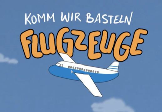 Flugzeuge basteln